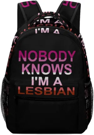 Nobody Knows I'm A Lesbian Travel Backpack Lightweight Shoulders Bag Laptop Daypack for Work Office