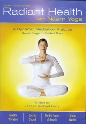 Radiant Health with Naam Yoga